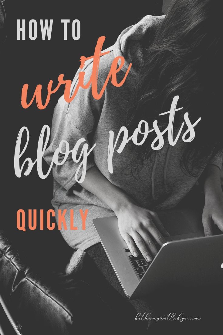 How to write a blog post faster l 17— Bethany Rutledge