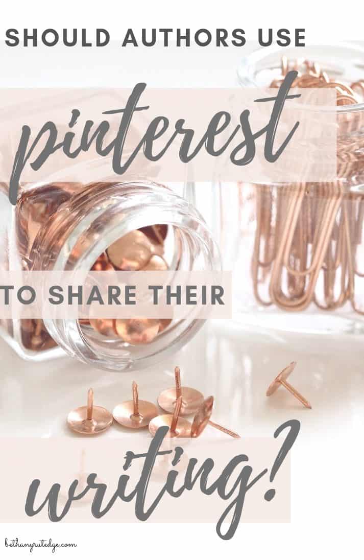 pinterest for authors l pinterest for writers l author marketing | author marketing ideas | author marketing plan | author marketing social media l writer social media | Social Media for Writers |